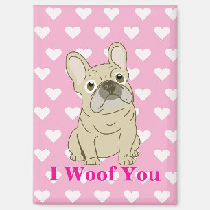 Ik Woof Jou - Franse Bulldog harten Magneet
