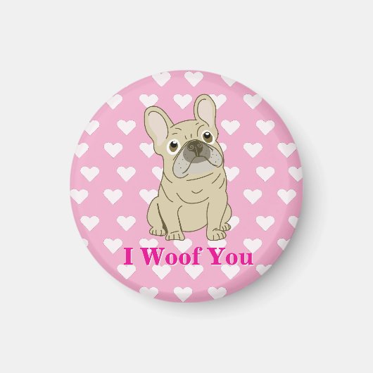 Ik Woof Jou - Franse Bulldog harten Magneet (Voorkant)