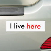 Ik woon hier bumper sticker (Op auto)