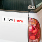 Ik woon hier bumper sticker (Op Truck)