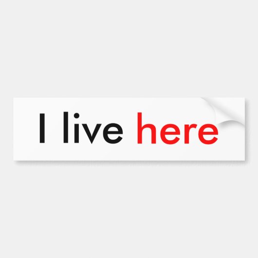 Ik woon hier bumper sticker (Voorkant)
