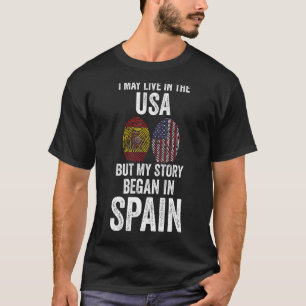 Ik woon in de VS en mijn verhaal begon in Spanje T-shirt