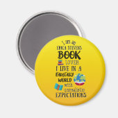 Ik woon in een Erica Stevens Fantasy Book World Magneet (Voorkant / Achterkant)