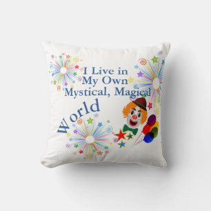 Ik woon in mijn eigen Mystical Magical World Clown Kussen