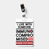 Ik woon met iemand die immuungecompromitteerd is badge (Voorzijde met clip)