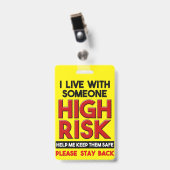 Ik woon met iemand met een hoge risico-achterbadge badge (Front with Clip)
