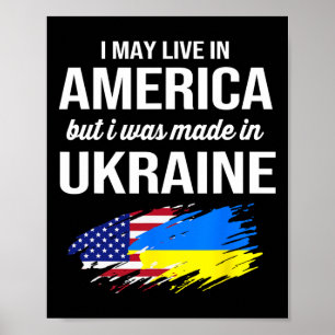 Ik woon misschien in Amerika, maar ik ben gemaakt  Poster