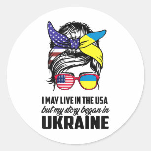 Ik woon misschien in de VS, maar mijn verhaal bego Ronde Sticker