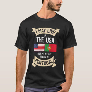 Ik woon misschien in de VS, maar mijn verhaal bego T-shirt