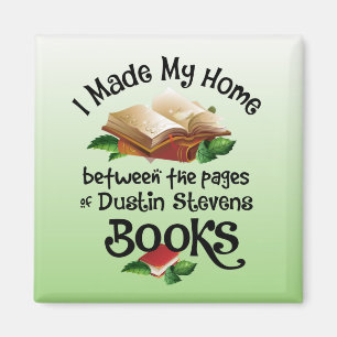 Ik woon tussen de pagina's van Dustin Steven Books Magneet