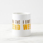 Ik woon voor het weekend koffiemok (Center)