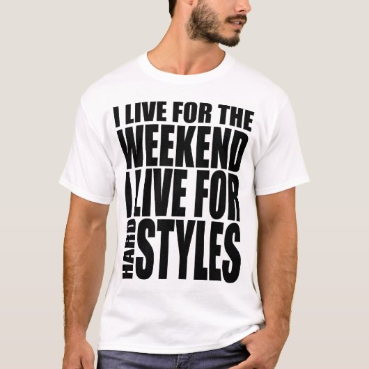 Ik woon voor het weekend (Showtek) T-shirt (Voorkant)