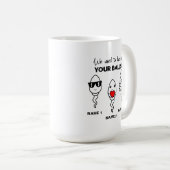 Ik woonde vroeger in je ballen, grappige koffie-Mo Koffiemok (Voorkant rechts)