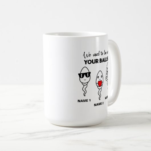 Ik woonde vroeger in je ballen, grappige koffie-Mo Koffiemok (Voorkant rechts)