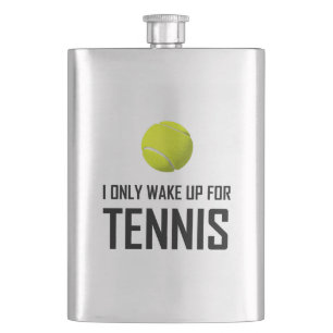 Ik word alleen wakker voor Tennis Flacon