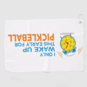 Ik word alleen zo vroeg wakker voor Pickleball Tow Golfhanddoek (Horizontaal)