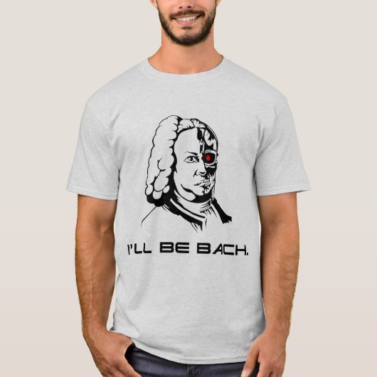 ik word bach t-shirt (Voorkant)