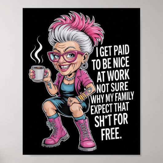 Ik word betaald om aardig te zijn op het werk, ik poster (Voorkant)