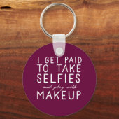 Ik word betaald om selfies te nemen - Younique Sleutelhanger (Voorkant)