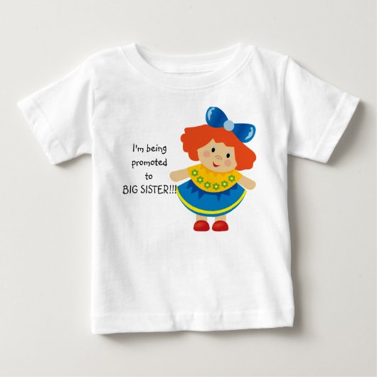 Ik word bevorderd tot Big Sister Baby Tshirt (Voorkant)