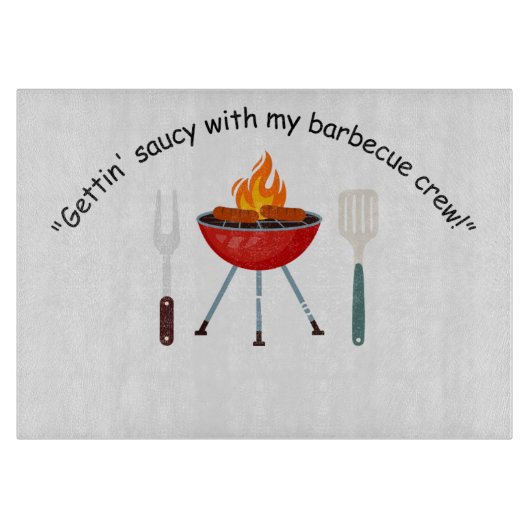 Ik word brutaal met mijn bbq crew snijplank (Voorkant)