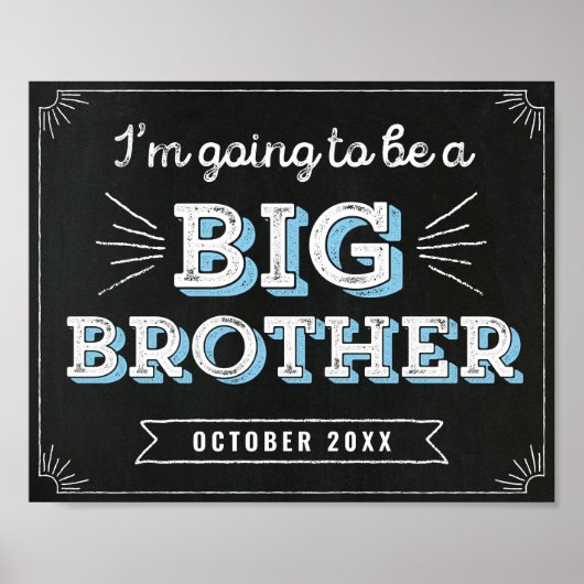 Ik word een Big Brother Custom Sign Poster (Voorkant)