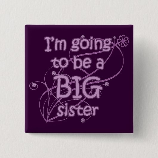 Ik word een Big Sister Button (Voorkant)