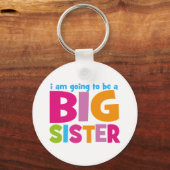 Ik word een Big Sister Sleutelhanger (Voorkant)