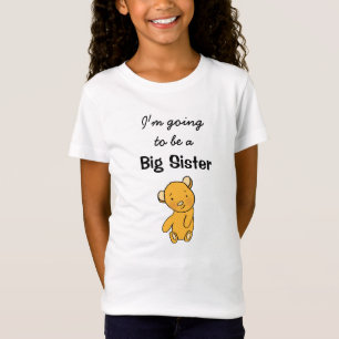 Ik word een Big Sister T-shirt
