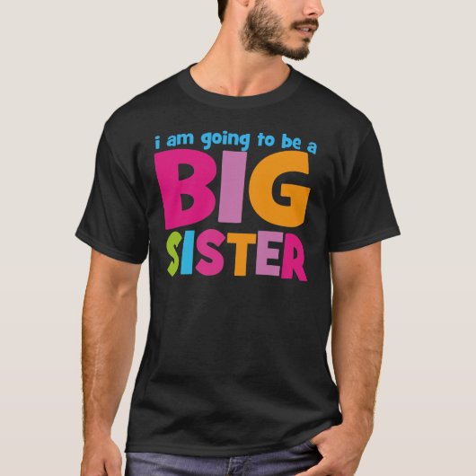 Ik word een Big Sister T-shirt (Voorkant)