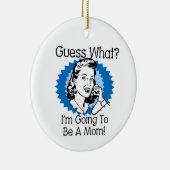 Ik word een blauwe mama keramisch ornament (Rechts)