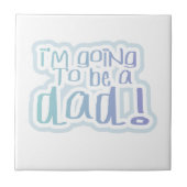 Ik word een cadeau voor papa tegeltje (Voorkant)