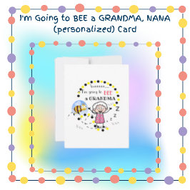 Ik word een grootmoeder op maat feestdagenkaart