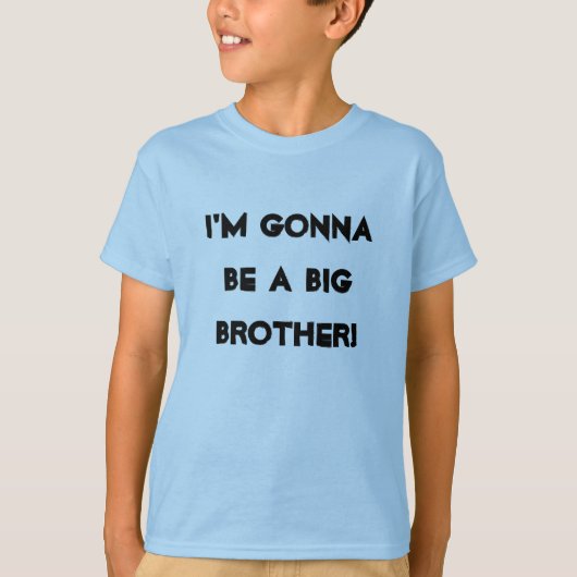 Ik word een grote broer. t-shirt (Voorkant)