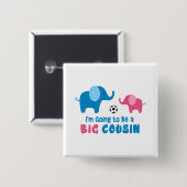 Ik word een grote neef-olifant vierkante button 5,1 cm (Voorkant /achterkant)