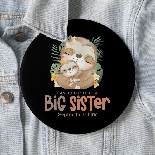 Ik word een grote zuster Sloth-aankondiging Ronde Button 6,0 Cm (In situ)