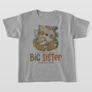 Ik word een grote zuster Sloth-aankondiging T-shirt
