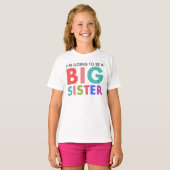 Ik word een grote zuster t-shirt (Voorkant volledig)