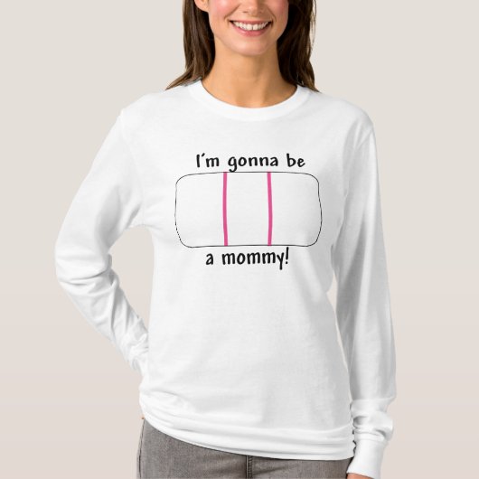 Ik word een mammie (zwangerschapstest) t-shirt (Voorkant)
