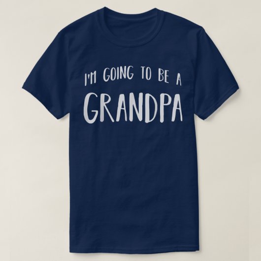 Ik word een opa toekomstige opa. t-shirt (Design voorkant)