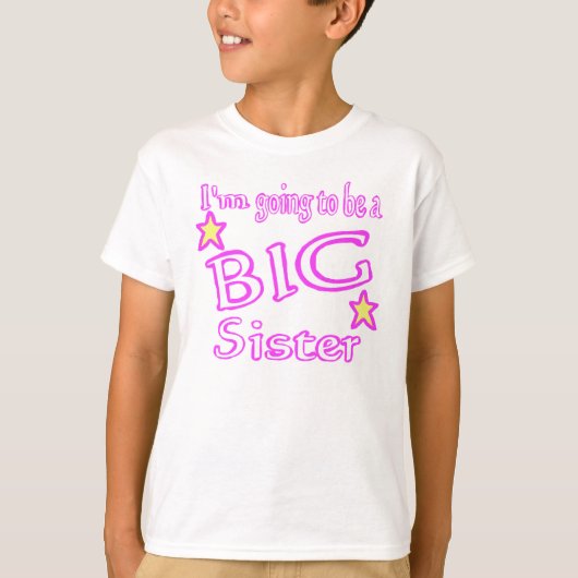 Ik word een shirt van de grote zuster (Voorkant)