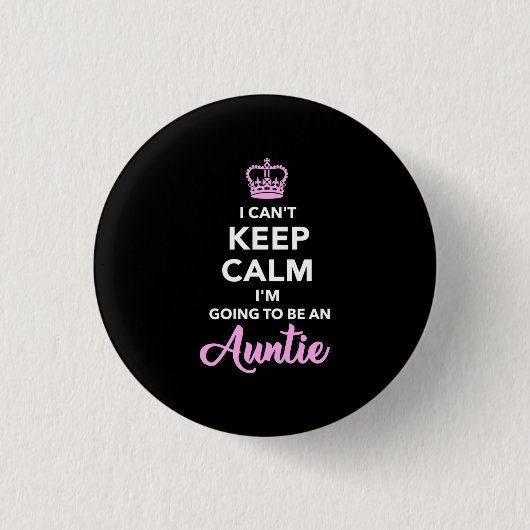 Ik word een tante ronde button 3,2 cm (Voorkant)