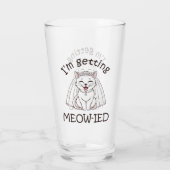 Ik word ge-meow-d! glas (Achterkant)