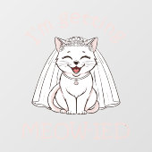 Ik word ge-meow-d! raamsticker (Vel)