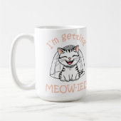 Ik word ge-meow-wed! koffiemok (Links)