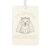 Ik word ge-meow-wed! luchtverfrisser (Achterkant)