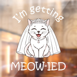 Ik word ge-Miauw-d! Raamsticker