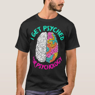 Ik word gepoetst voor psychologie grappige psychol t-shirt