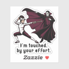 Ik word geraakt door je inspanning sticker