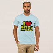 Ik word Geweldige T-shirt (Voorkant volledig)